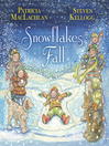 Cover image for Snowflakes Fall
